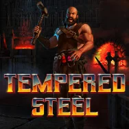 Tempered Steel